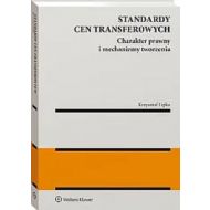 Standardy cen transferowych Charakter prawny i mechanizmy tworzenia - 72584a01549ks.jpg