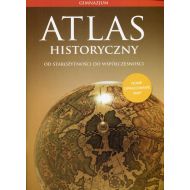 Atlas historyczny Od starożytności do współczesności: Gimnazjum. Szkoła ponadgimnazjalna. Zakres podstawowy - 736602i.jpg