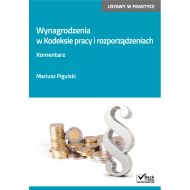 Wynagrodzenia w Kodeksie pracy i rozporządzeniach Komentarz - 745936i.jpg