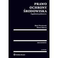 Prawo ochrony środowiska: Zagadnienia podstawowe - 752050i.jpg