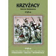 Krzyżacy Henryka Sienkiewicza: Streszczenie, analiza, interpretacja - 759058i.jpg