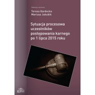 Sytuacja procesowa uczestników postępowania karnego po 1 lipca 2015 roku - 760877i.jpg