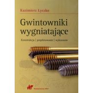 Gwintowniki wygniatające: Konstrukcja, projektowanie, wykonanie - 763179i.jpg