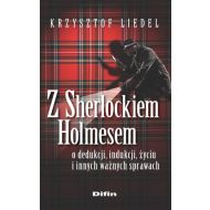 Z Sherlockiem Holmesem o dedukcji, indukcji, życiu i innych ważnych sprawach - 768224i.jpg