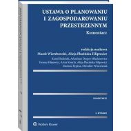 Ustawa o planowaniu i zagospodarowaniu przestrzennym Komentarz - 793063i.jpg