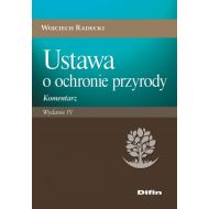 Ustawa o ochronie przyrody: Komentarz - 799618i.jpg