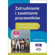 Zatrudnianie i zwalnianie pracowników - praktyczny komentarz - wzory dokumentów (z suplementem elekt: PPK1508e - 80027a02387ks.jpg