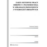 Zarys metodyki pracy obrońcy i pełnomocnika w sprawach przestępstw i wykroczeń drogowych - 802153i.jpg