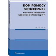 Dom pomocy społecznej Kierowanie umieszczanie i ustalanie odpłatności za pobyt - 80757a01549ks.jpg