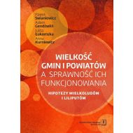 Wielkość gmin i powiatów a sprawność ich funkcjonowania: Hipotezy wielkoludów i liliputów - 824210i.jpg