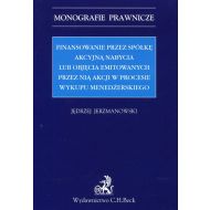 Finansowanie przez spółkę akcyjną nabycia lub objęcia emitowanych przez nią akcji w procesie wykupu - 824566i.jpg