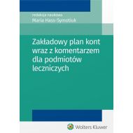 Zakładowy plan kont wraz z komentarzem dla podmiotów leczniczych - 825264i.jpg