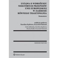 Ustawa o wdrożeniu niektórych przepisów Unii Europejskiej w zakresie równego traktowania Komentarz - 829916i.jpg