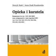 Opieka i kuratela. Komentarz do art. 145-184 KRO oraz związanych z nimi regulacji KPC (art. 516, 518 - 837215i.jpg