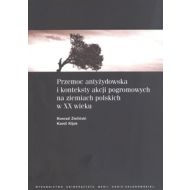 Przemoc antyżydowska i konteksty akcji pogromowych na ziemiach polskich w XX wieku - 843429i.jpg