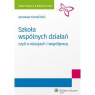 Szkoła wspólnych działań, czyli o relacjach i współpracy - 843997i.jpg