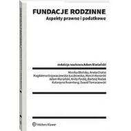 Fundacje rodzinne. Aspekty prawne i podatkowe - 84427a01549ks.jpg