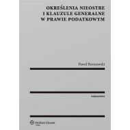 Określenia nieostre i klauzule generalne w prawie podatkowym - 854632i.jpg