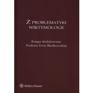 Z problematyki wiktymologii: Księga dedykowana Profesor Ewie Bieńkowskiej - 865263i.jpg