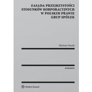 Zasada przejrzystości stosunków korporacyjnych w polskim prawie grup spółek - 867115i.jpg