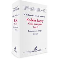 Kodeks karny Część szczególna. Tom 2: Komentarz do artykułów 222–316 - 870199i.jpg