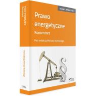 Prawo energetyczne Komentarz - 870552i.jpg