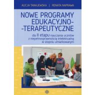 Nowe programy edukacyjno-terapeutyczne: dla II etapu nauczania uczniów z niepełnosprawnością intelektualną w stopniu umiarkowanym - 872207i.jpg