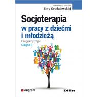 Socjoterapia w pracy z dziećmi i młodzieżą: Programy zajęć Część 3 - 872596i.jpg