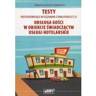 Testy przygotowujące do egzaminu z kwalifikacji T.12 Obsługa gości w obiekcie świadczącym usługi hotelarskie: Szkoła ponadgimnazjalna - 875354i.jpg