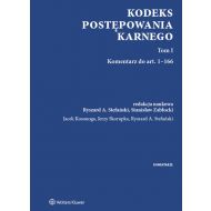 Kodeks postępowania karnego Tom 1 Komentarz do art. 1-166 - 878696i.jpg