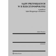 Sądy Przysięgłych w II Rzeczypospolitej w Praktyce Sądu Okręgowego w Krakowie - 879597i.jpg