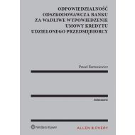 Odpowiedzialność odszkodowawcza banku za wadliwe wypowiedzenie umowy kredytu udzielonego przedsiębio - 881687i.jpg