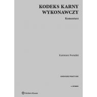 Kodeks karny wykonawczy Komentarz - 883275i.jpg