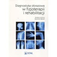 Diagnostyka obrazowa w fizjoterapii i rehabilitacji - 888012i.jpg