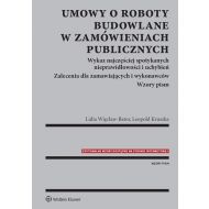 Umowy o roboty budowlane w zamówieniach publicznych: Wykaz najczęściej spotykanych nieprawidłowości i uchybień. Zalecenia dla zamawiających i wykonawców. - 889523i.jpg