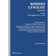 Kodeks cywilny Tom 1 Komentarz: Tom I Część ogólna (art. 1–125) - 889746i.jpg