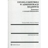 Ustawa o kontroli w administracji rządowej: Komentarz z wzorami dokumentów - 892957i.jpg