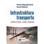 Infrastruktura transportu: Europa, Polska – teoria i praktyka - 895236i.jpg