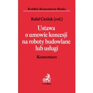 Ustawa o umowie koncesji na roboty budowlane lub usługi Komentarz - 899072i.jpg