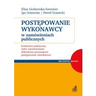 Postępowanie wykonawcy w zamówieniach publicznych: Komentarz praktyczny, tryby zamówieniowe, dokumenty przetargowe, postępowanie odwoławcze - 899081i.jpg