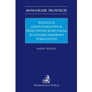 Realizacja zadań publicznych przez spółkę komunalną w systemie zamówień publicznych - 911482i.jpg