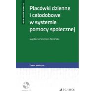 Placówki dzienne i całodobowe w systemie pomocy społecznej + CD - 914074i.jpg