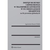 Dostęp do rynku i konkurencja w transporcie lotniczym w UE i regulacjach krajowych na tle przemian - 914448i.jpg