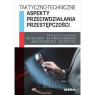 Taktyczno-techniczne aspekty przeciwdziałania przestępczości - 916046i.jpg