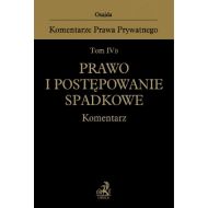 Prawo i postępowanie spadkowe Komentarz Tom IV B - 926233i.jpg