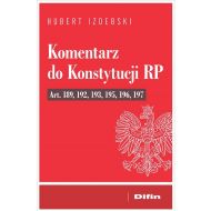 Komentarz do Konstytucji RP art. 189, 192, 193, 195, 196, 197 - 93115a01644ks.jpg