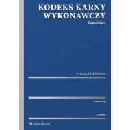 Kodeks karny wykonawczy Komentarz - 933302i.jpg