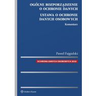 Ogólne rozporządzenie o ochronie danych. Ustawa o ochronie danych osobowych Komentarz - 933508i.jpg