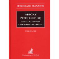 Obrona przez kulturę: Analiza na gruncie polskiego prawa karnego - 933800i.jpg