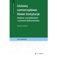 Ustawy samorządowe Nowe instytucje Analiza z przykładami i wzorami dokumentów - 935081i.jpg